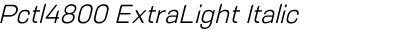 Pctl4800 ExtraLight Italic